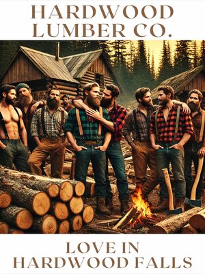 cover image of Love in Hardwood Falls